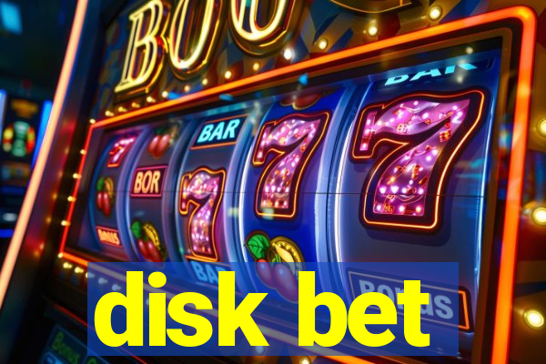 disk bet